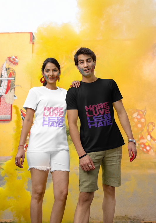 “More Love, Less Hate” T-Shirt